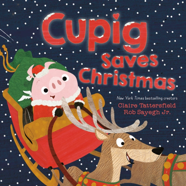 Book cover of: Cupig Saves Christmas. By: TATTERSFIELD, CLAIRE