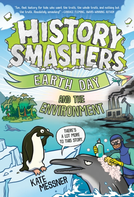 Book cover of: History Smashers: Earth Day and the Environment