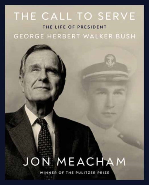 Book cover of: Call to Serve. By: Jon Meacham