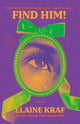 Book cover of: Find Him!