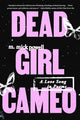 Book cover of: Dead Girl Cameo