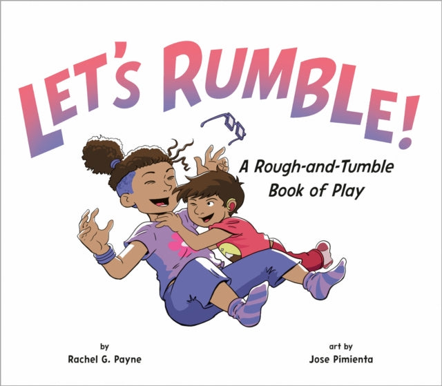 Book cover of: Let's Rumble!