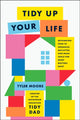 Book cover of: Tidy Up Your Life. By: Tyler Moore