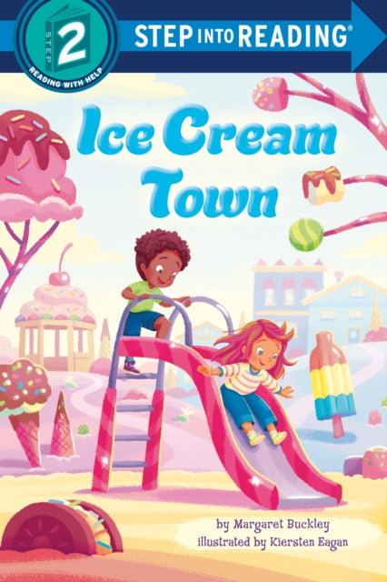 Book cover of: Ice Cream Town. By: Margaret Buckley