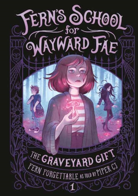 Book cover of: Graveyard Gift. By: Fern Forgettable
