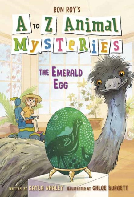 Book cover of: to Z Animal Mysteries #5: The Emerald Egg. By: Ron Roy
