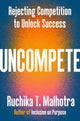 Book cover of: Uncompete