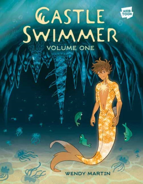 Castle Swimmer: Volume 1 9780593835821 Wendy Martin