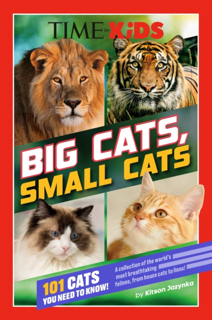 Book cover of: TIME for Kids: Big Cats, Small Cats