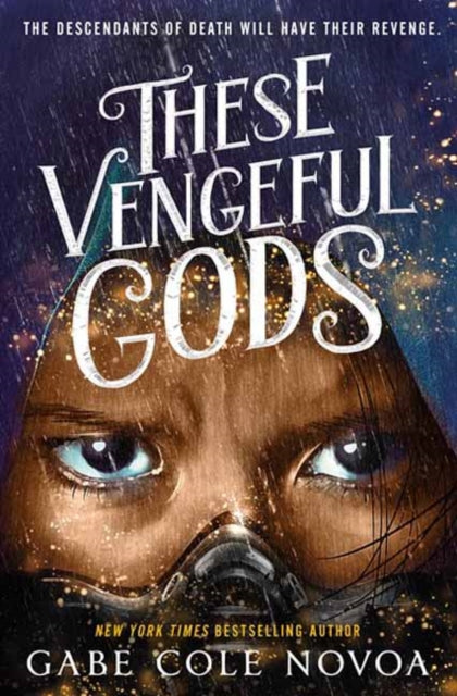 Book cover of: These Vengeful Gods