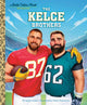 Book cover of: Kelce Brothers. By: Apple Jordan
