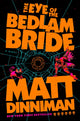 Eye of the Bedlam Bride, Dungeon Crawler Carl 6 9780593956014 Matt Dinniman