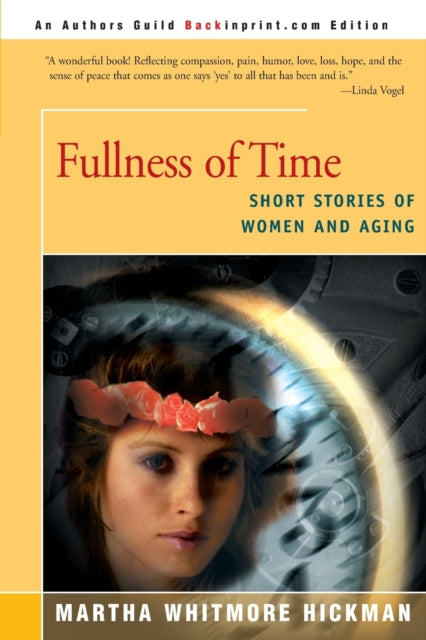 Book cover of: Fullness of Time. By: Martha Whitmore Hickman