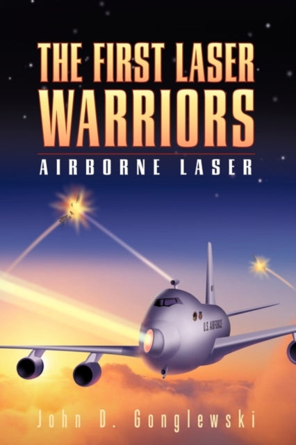 Book cover of: First Laser Warriors