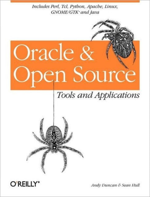 Book cover of: Oracle and Open Source. By: Andy Duncan