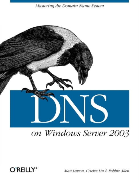 Book cover of: DNS on Windows Server 2003
