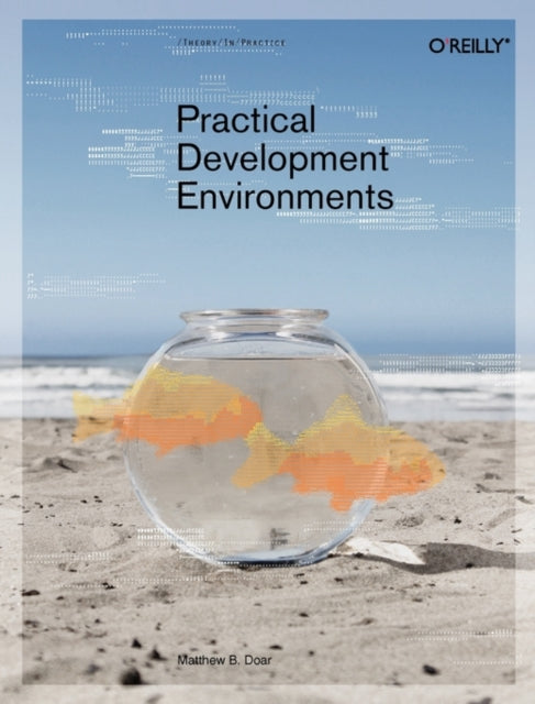 Book cover of: Practical Development Environments. By: Matthew Doar