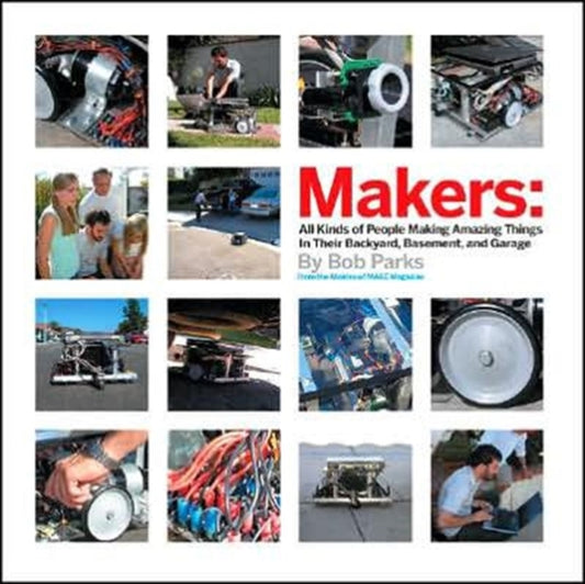 Book cover of: Makers. By: Bob Parks
