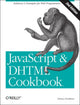 Book cover of: JavaScript and DHTML Cookbook 2e. By: Danny Goodman