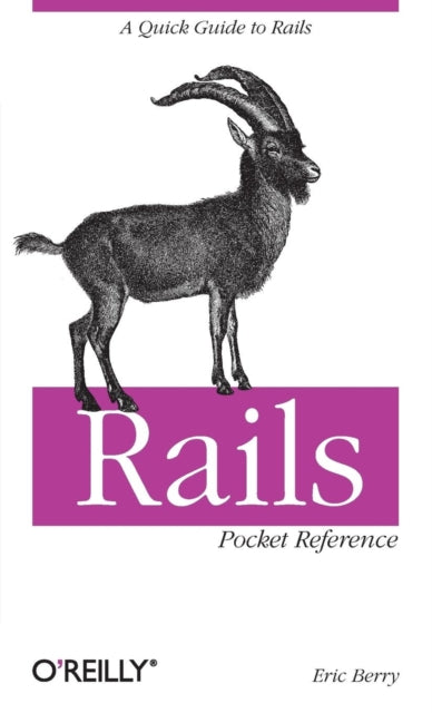 Book cover of: Rails Pocket Reference. By: Eric Berry