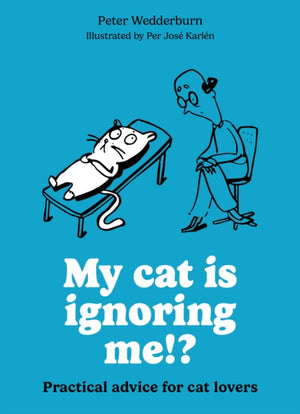 My cat is ignoring me!?