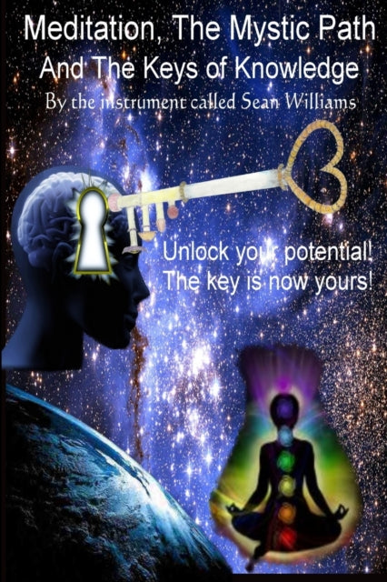 Book cover of: Meditation, the Mystic Path, and the Keys of Knowledge