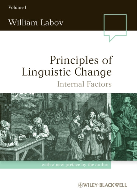 Book cover of: Principles of Linguistic Change, Volume 1. By: William Labov