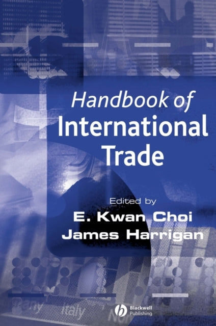 Book cover of: Handbook of International Trade, Volume 1