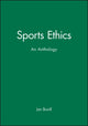 Book cover of: Sports Ethics. By: Jan Boxill