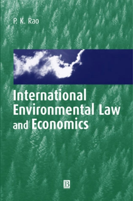 Book cover of: International Environmental Law and Economics