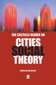 Book cover of: Castells Reader on Cities and Social Theory. By: Manuel Castells