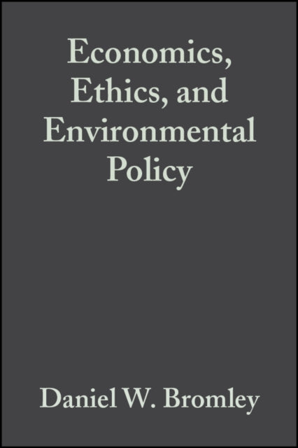 Book cover of: Economics, Ethics, and Environmental Policy. By: Jouni Paavola