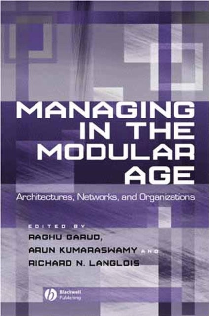 Book cover of: Managing in the Modular Age
