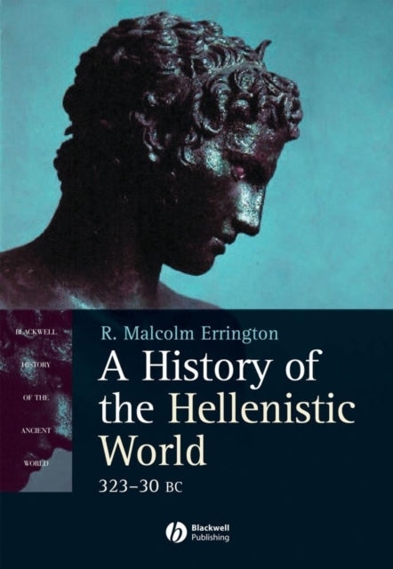 Book cover of: History of the Hellenistic World. By: R. Malcolm Errington, R. M. Errington