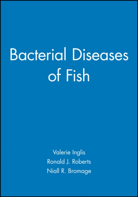 Bacterial Diseases of Fish
