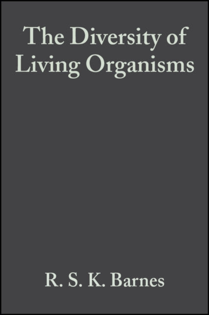 The Diversity of Living Organisms
