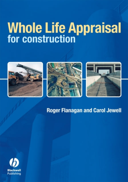 Whole Life Appraisal for Construction