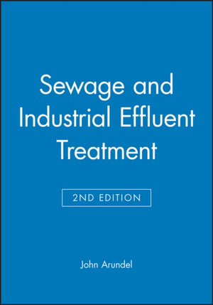 Sewage and Industrial Effluent Treatment