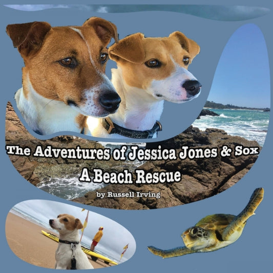 Book cover of: Adventures of Jessica Jones & Sox - A Beach Rescue