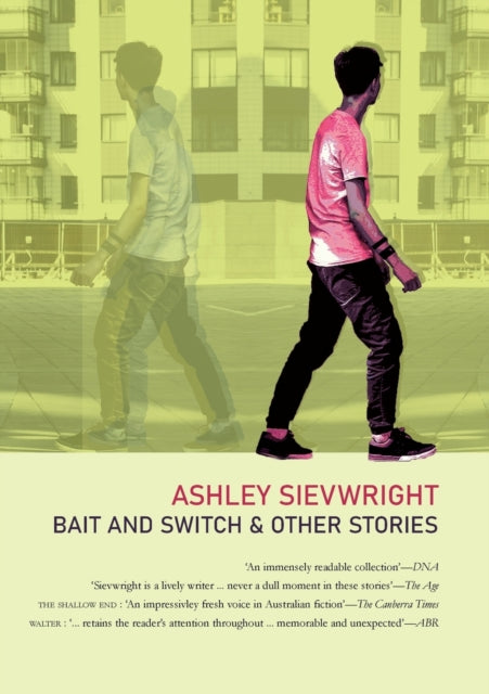 Book cover of: Bait and Switch: & Other Stories. By: Ashley Sievwright