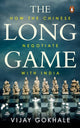 Book cover of: Long Game. By: Vijay Gokhale