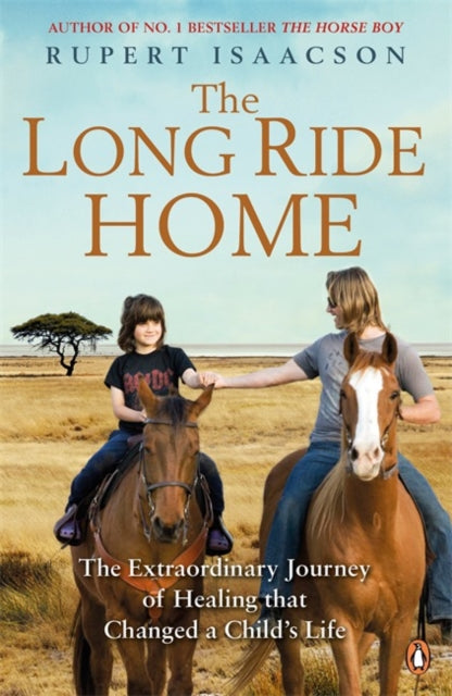 Book cover of: Long Ride Home. By: Rupert Isaacson