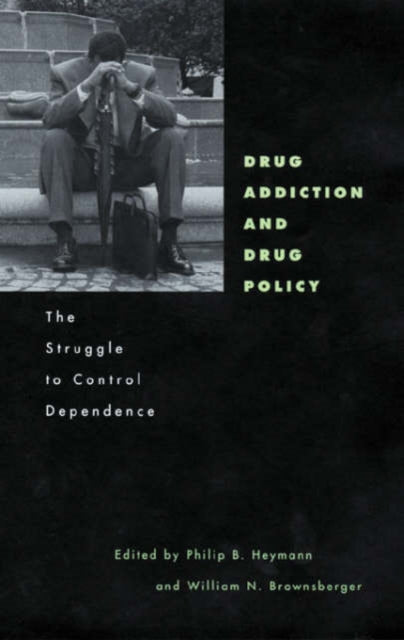 Book cover of: Drug Addiction and Drug Policy. By: David Boyum