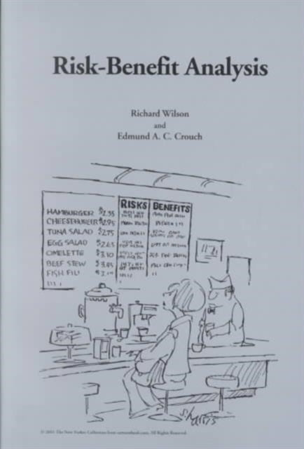 Book cover of: Risk-Benefit Analysis. By: Richard Wilson