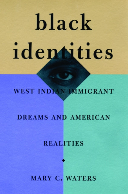 Book cover of: Black Identities. By: Mary C. Waters