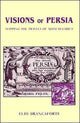 Book cover of: Visions of Persia. By: Elio Brancaforte