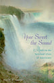 Book cover of: How Sweet the Sound. By: David W. Stowe