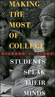 Book cover of: Making the Most of College. By: Richard J. Light