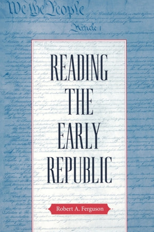Reading the Early Republic
