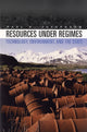Book cover of: Resources under Regimes. By: Paul R. Josephson